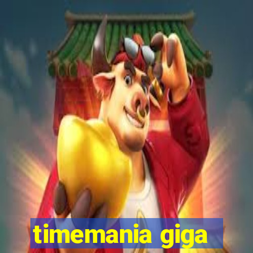 timemania giga-sena